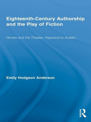 cover image of Eighteenth-Century Authorship and the Play of Fiction